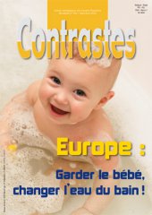 Europe : Garder le bébé, changer l’eau du bain ! (Mars 2013)