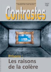 Prisons : Les raisons de la colère (Juillet 2011)
