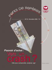 Pouvoir d’achat : vers un crash ? (PR 32 - 2008)